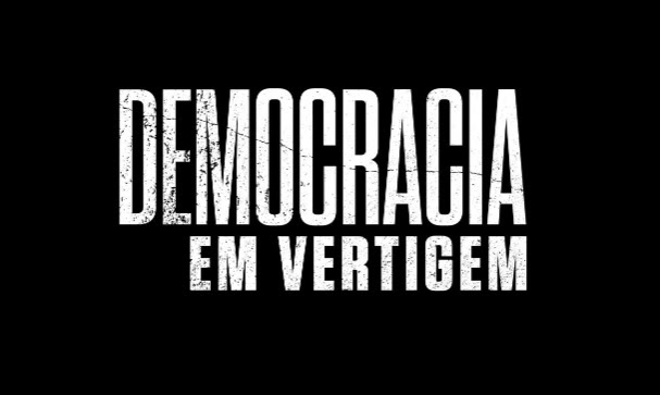 Confira o trailer do documentário ‘Democracia em Vertigem’